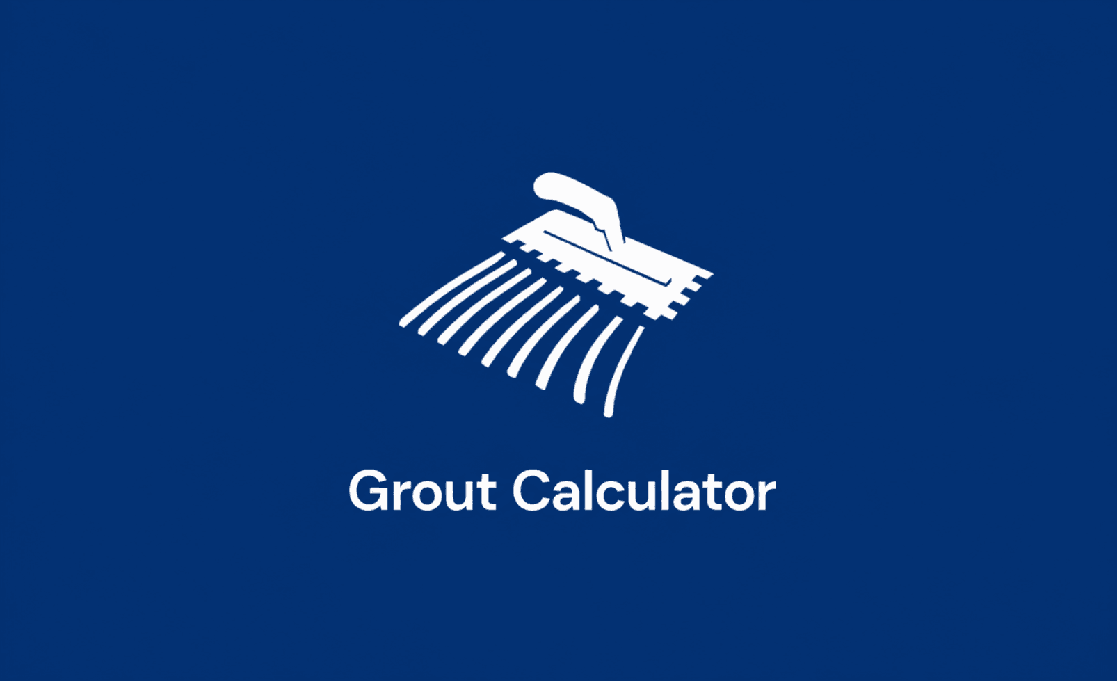 Grout calculator