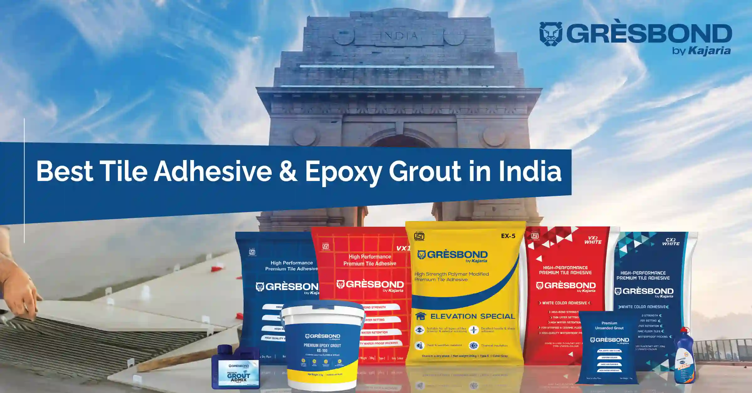 Gresbond: Best Tile Adhesive & Epoxy Grout in India