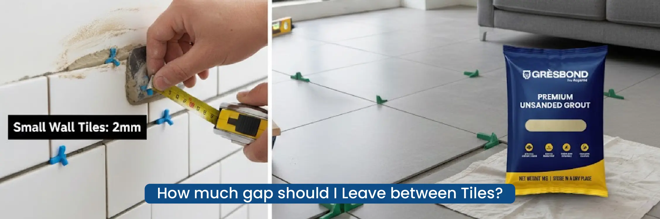 How Much Gap Should I Leave Between Tiles