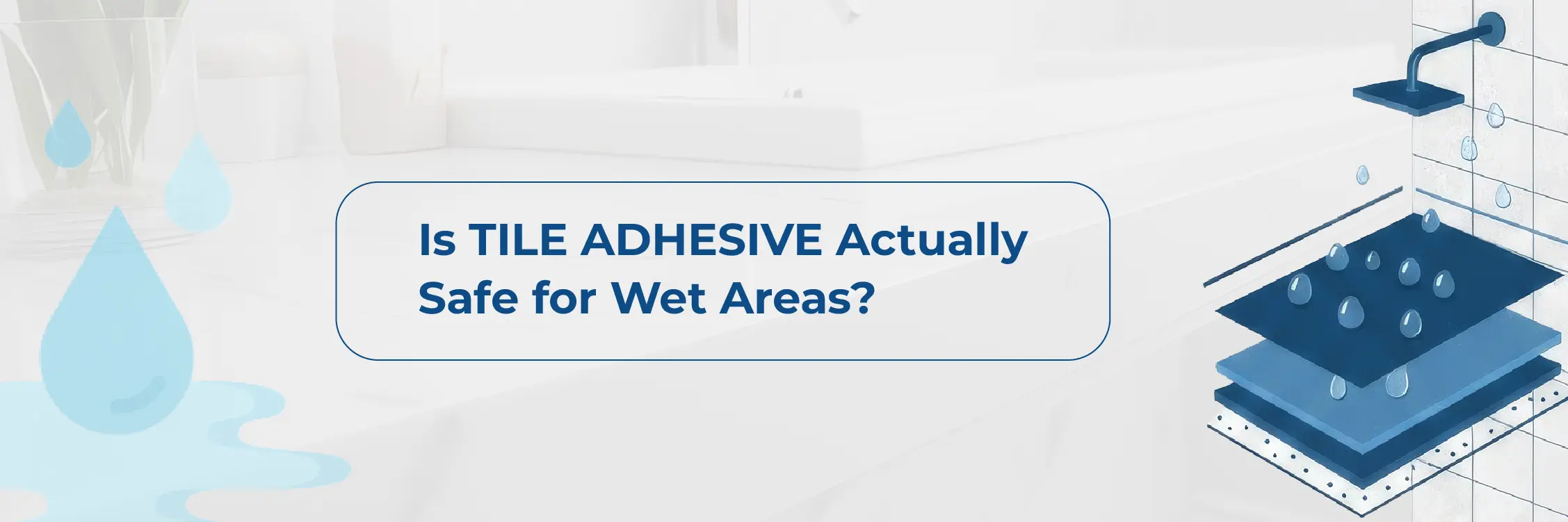 Is Tile Adhesive Actually Safe