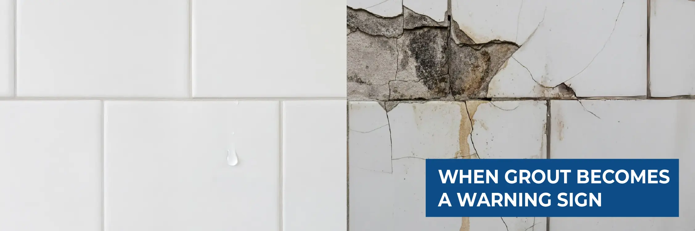 When Grout Becomes a Warning Sign