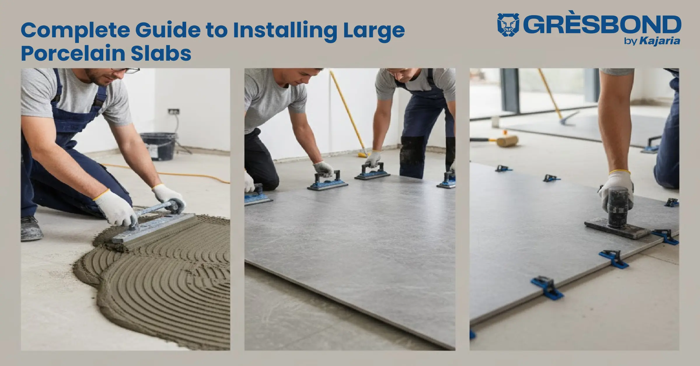 Large Porcelain Slab Installation Guide