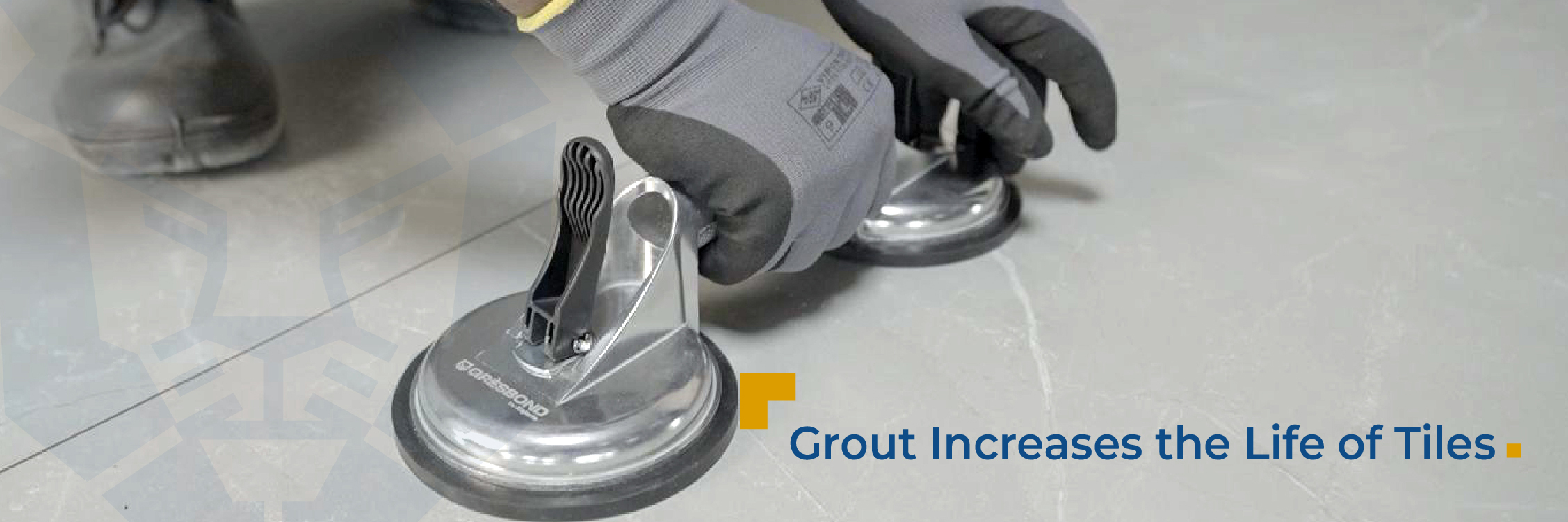 Grout Increases the Life of Tiles