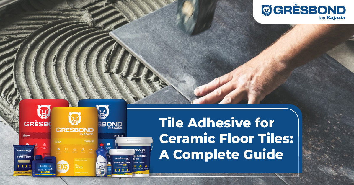 Tile Adhesive for Ceramic Floor Tiles