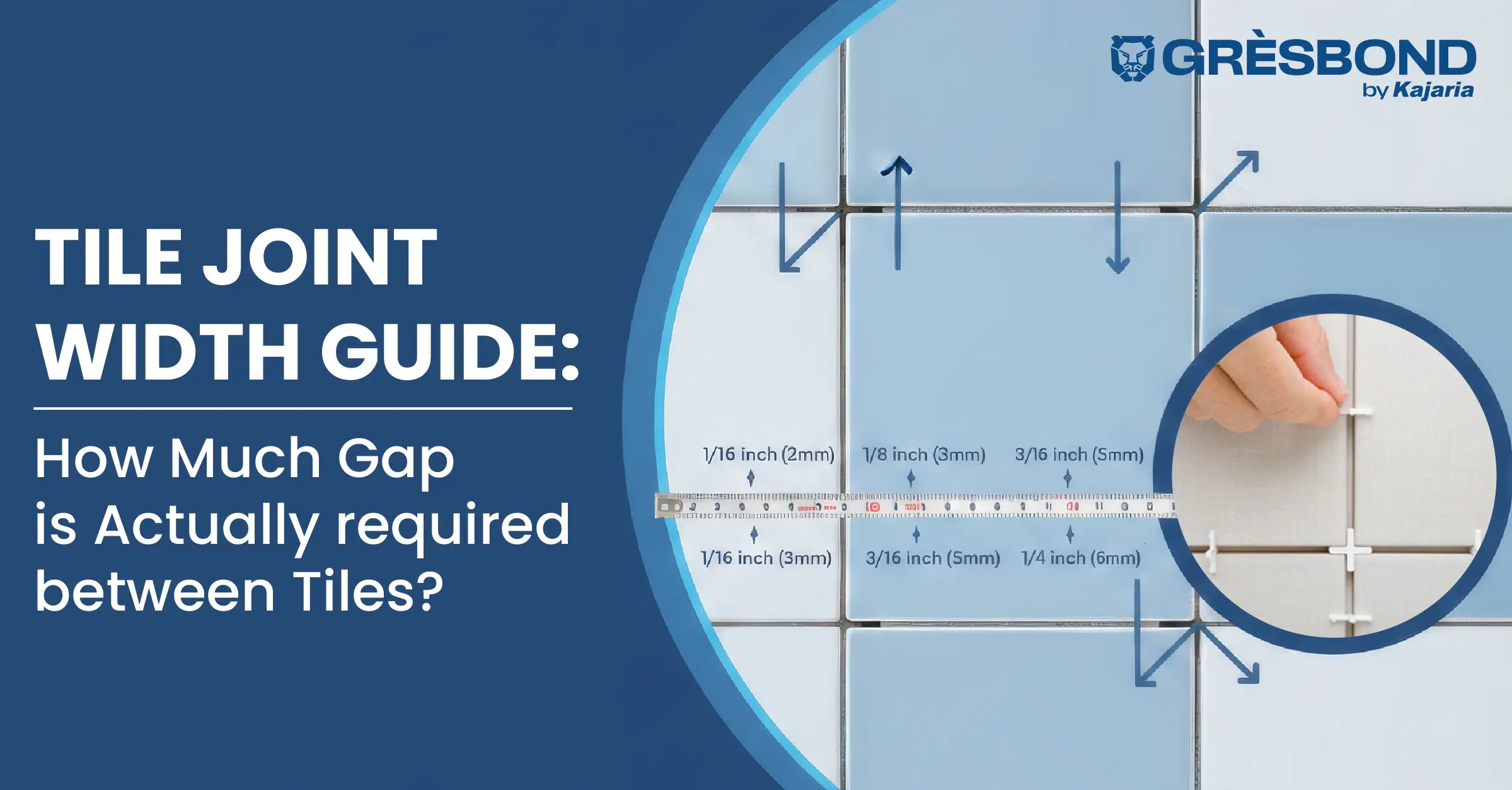 Tile Joint Width Guide