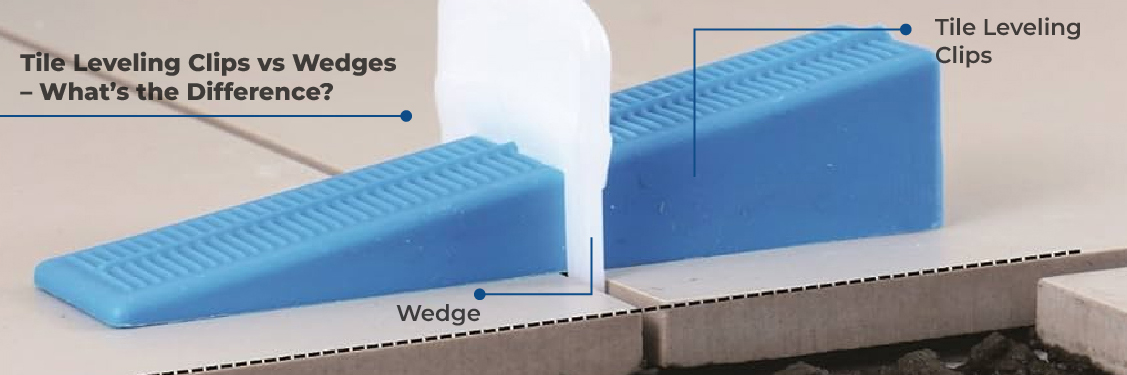 tile clips vs wedges