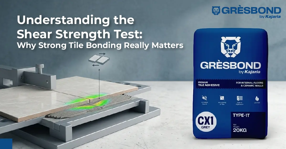 Understanding the Shear Strength Test: Why Strong Tile Bonding Really Matters
