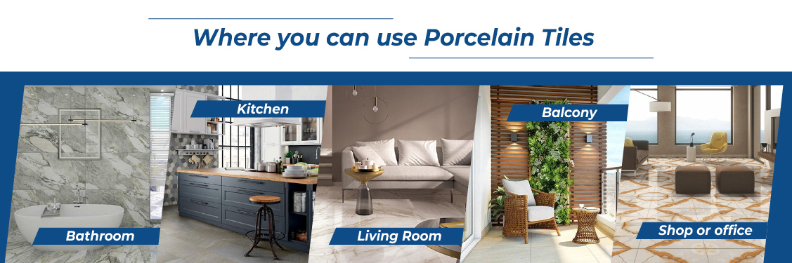 You Can Use Porcelain Tiles